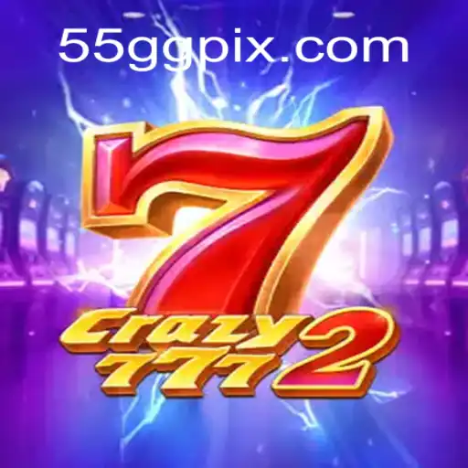 Discovering Crazy7772: A New Frontier in Online Gaming with 55GG Brasil